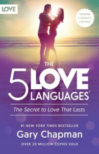 Cover of the book "The 5 Love Languages: The Secret to Love that Lasts" by Gary Chapman