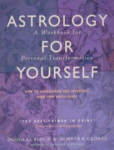 The cover of "Astrology for Yourself" by Douglas Bloch and Demetra George