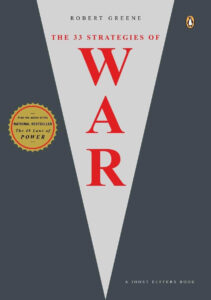 Cover of the book The 33 Strategies of War by Robert Greene - Best Books on Strategy