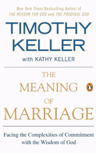 The cover of "The Meaning of Marriage" by Timothy Keller, a top choice among the Best Books on Marriage, exploring the biblical foundations of marriage with practical advice for couples. 