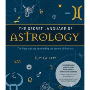  The cover of "The Secret Language of Astrology" by Roy Gillett