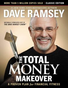 Cover of 'The Total Money Makeover' by Dave Ramsey, one of the Top 10 Must-Read Books on Personal Finance for 2024