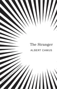 Cover of 'The Stranger' by Albert Camus, a novel exploring the absurdity of life and the inevitability of death.