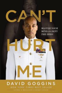 The cover of "Can't Hurt Me" by David Goggins, a motivational audiobook for your daily commute that teaches mental toughness and resilience.