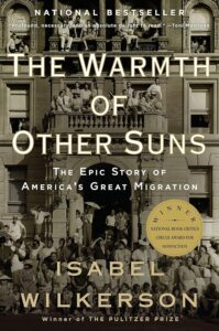 Cover of 'The Warmth of Other Suns: The Epic Story of America's Great Migration' by Isabel Wilkerson, one of the best books on American history, showing a black and white photo of African American families in transit during the Great Migration.