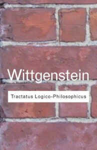 Cover of 'Tractatus Logico-Philosophicus' by Ludwig Wittgenstein, exploring the relationship between language and reality.