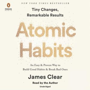 Cover of the book 'Atomic Habits' by James Clear, considered one of Top 9 Audiobooks for Your Daily Commute