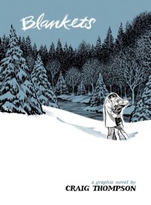 Cover of Blankets by Craig Thompson - a coming-of-age graphic novel memoir.