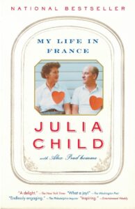 Cover of the book 'My Life in France' by Julia Child