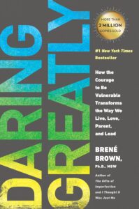 cover of the book "Daring Greatly" by Brené Brown. Considered one of the best self-help books to read in 2024