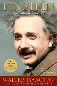 Cover of the book 'Einstein: His Life and Universe' by Walter Isaacson