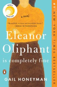 Cover of the book 'Eleanor Oliphant Is Completely Fine' by Gail Honeyman