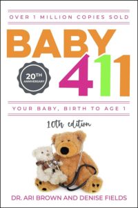 Cover of the book Baby 411 by Ari Brown and Denise Fields - Best Books for New Parents