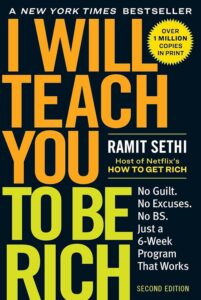 cover of "I Will Teach You to Be Rich" by Ramit Sethi, featuring a six-week program for managing finances and starting to invest, part of the Best Books on Investing for Beginners.