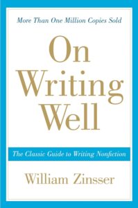 the cover of the book On Writing Well by William Zinsser, considered one of the Top 15 Must-Read Books for Aspiring Writers