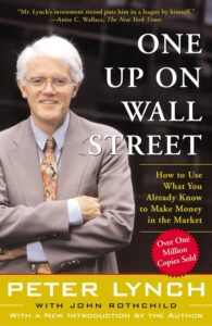 cover of "One Up On Wall Street" by Peter Lynch, emphasizing thorough research and understanding of companies for successful investing