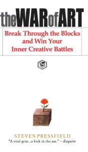 The cover of "The War of Art" by Steven Pressfield, a guide to overcoming creative blocks and developing a disciplined creative practice