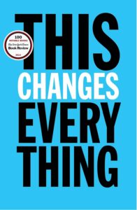 Cover of the book 'This Changes Everything: Capitalism vs. The Climate' by Naomi Klein, a top book on climate change and its relationship with capitalism.