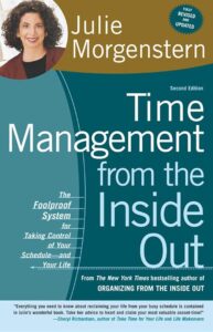 Cover of the book 'Time Management from the Inside Out' by Julie Morgenstern, one of the best books on time management tailored to individual habits.