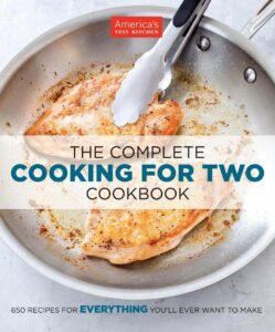 cover of The Complete Cooking for Two Cookbook by America’s Test Kitchen